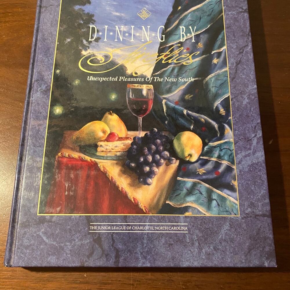Dining by Fireflies - Unexpected Pleasures of the New South by Gerin Choiniere